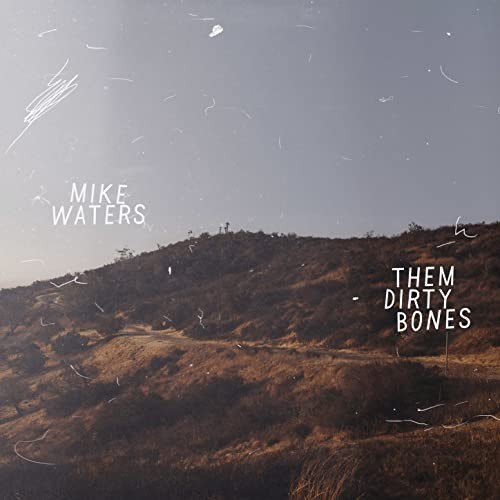 Them Dirty Bones