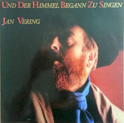 Und der Himmel begann zu singen