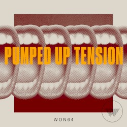 Pumped Up Tension