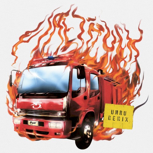 Firetruck (umru remix)