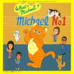 What’s Michael? オリジナル・サウンドトラック Michael No.1