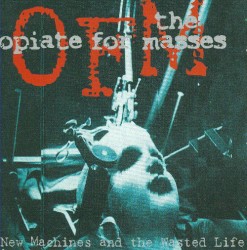 New Machines and the Wasted Life