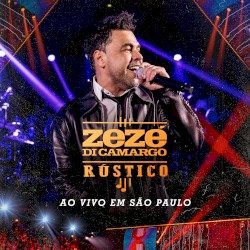 Rústico: Ao vivo em São Paulo