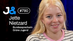 Jung & Naiv #780, „Jette Nietzard, Bundessprecherin der Grünen Jugend“