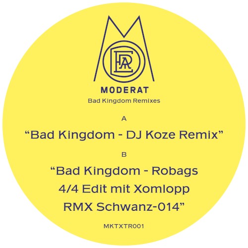 Bad Kingdom (DJ Koze remix & Robag Wruhme edit)