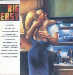 The Big Easy (Original Motion Picture Soundtrack)