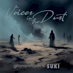 Voices in the Dust