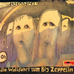 Die Wallfahrt zum Big Zeppelin