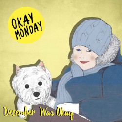 December Was Okay