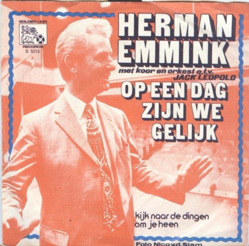 Op een dag zijn we gelijk / Kijk naar de dingen om je heen
