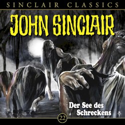 Sinclair Classics Folge 22: Der See des Schreckens