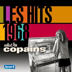 Les Hits 1968 : Salut les copains