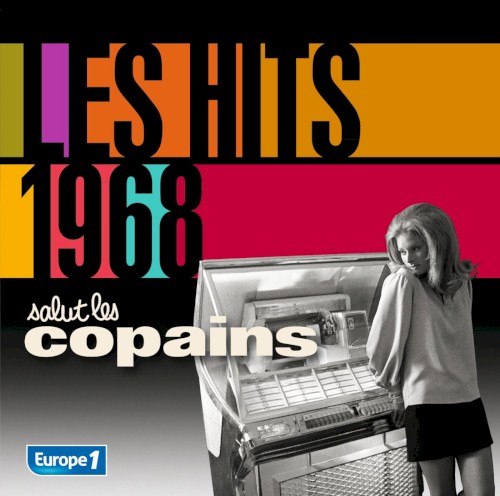 Les Hits 1968 : Salut les copains