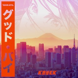 グッド・バイー 「GOOD BYE」