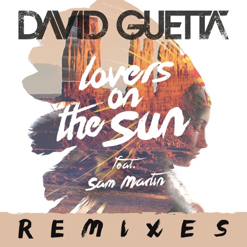 Lovers On The Sun (Remixes)