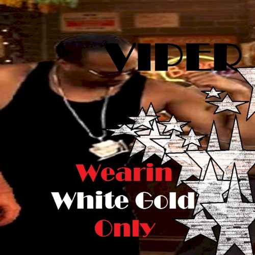 WEARIN WHITE GOLD ONLY