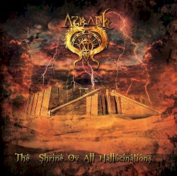 The Shrine Ov All Hallucination