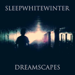 Dreamscapes