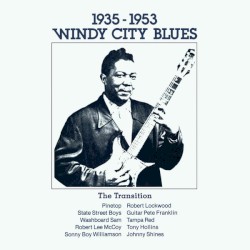 Windy City Blues the Transition 1935 to 1953