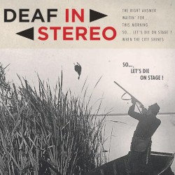 Let’s Die on Stage !