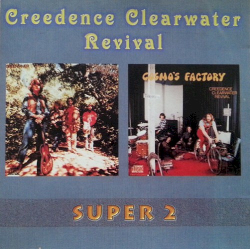 Vol 3: Green River / Cosmo’s Factory