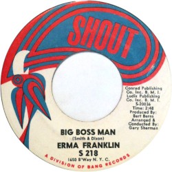 Big Boss Man / Don’t Catch the Dog’s Bone