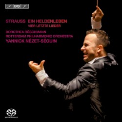 Ein Heldenleben / Vier letzte Lieder