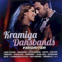 Kramiga Dansbandsfavoriter