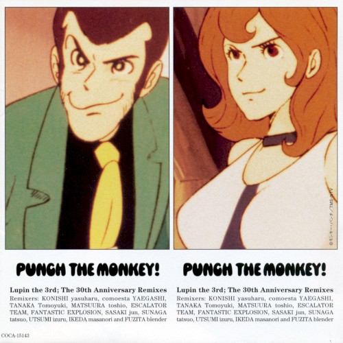 PUNCH THE MONKEY! Lupin the 3rd; The 30th Anniversary Remixes