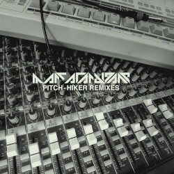 Pitch-Hiker Remixes