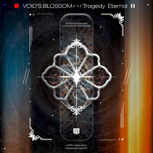 VOID'S BLOSSOM // - + - // Tragedy_Eternal