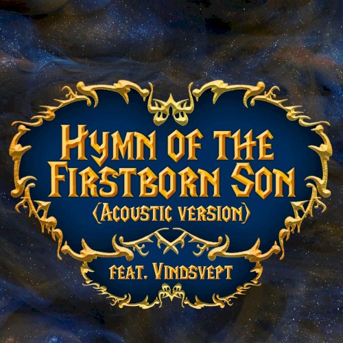 Hymn of the Firstborn Son (Acoustic Version)
