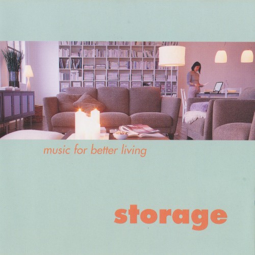 Storage: Music for Better Living