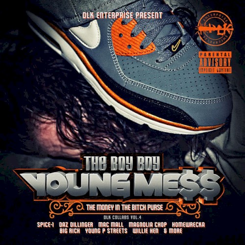 The Money in the B*tch Purse : DLK Collabs Vol. 4