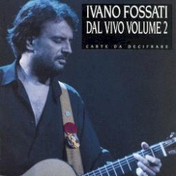 Dal vivo, Volume 2: Carte da decifrare