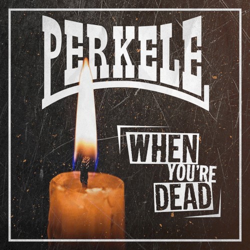 When You’re Dead
