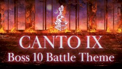 Canto IX Boss 10 Battle Theme