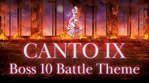 Canto IX Boss 10 Battle Theme
