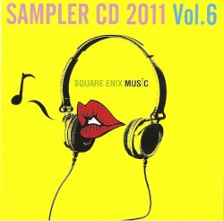 Square Enix Music Sampler CD 2011 Vol.6