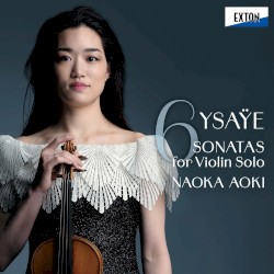 Six Sonatas for Violin Solo op. 27