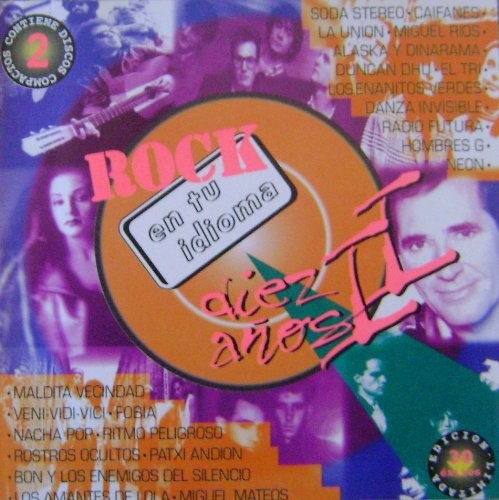 Rock en tu idioma: diez años II
