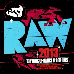 Onelove Presents Raw 2013