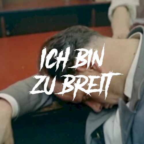 Ich bin zu breit