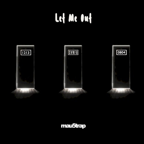 Let Me Out