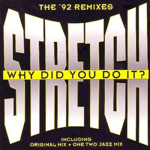 Why Did You Do It? The '92 Remixes
