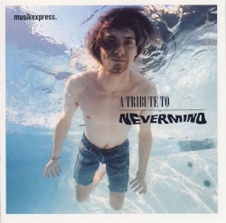A Tribute to Nevermind