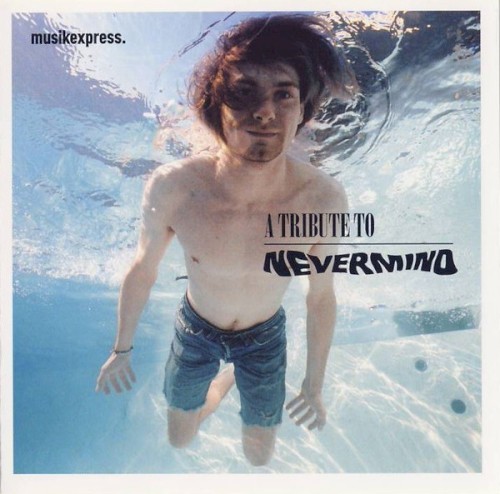 A Tribute to Nevermind