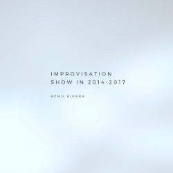 Improvisation Show in 2014-2017