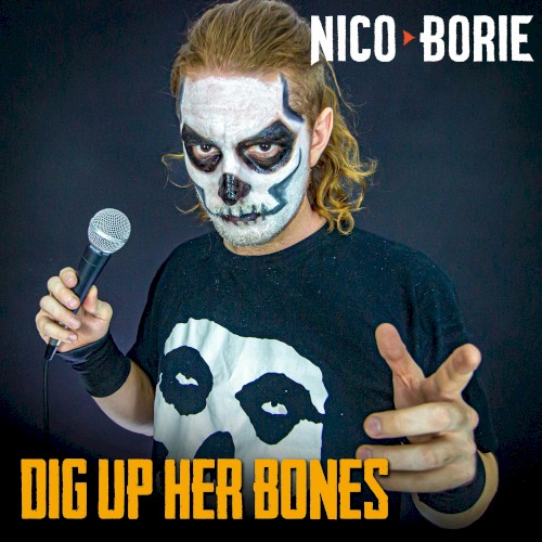 Dig Up Her Bones