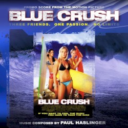 Blue Crush: Original Motion Picture Score